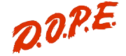 D.O.P.E